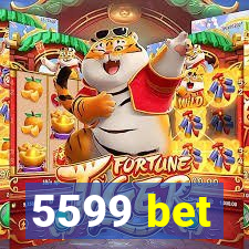 5599 bet